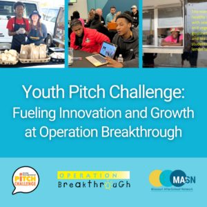 Youth Pitch Challenge: Fueling Innovation and Growth at Operation Breakthrough